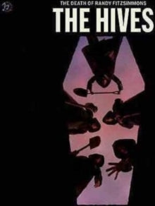 HIVES - DEATH OF RANDY FITZSIMMONS - Vinyl Record