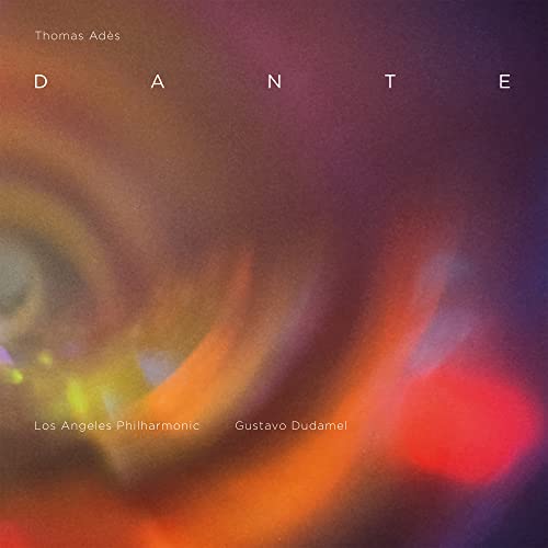 GUSTAVO DUDAMEL - Thomas Adès: Dante - CD