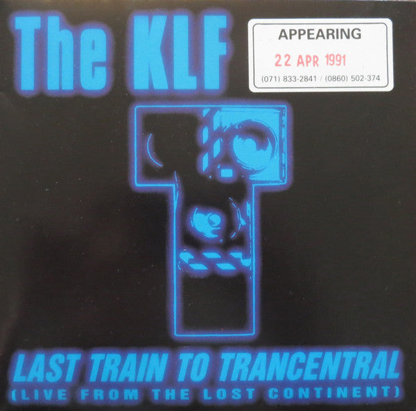 KLF - Last Train To Trancentral (Live From The Lost Continent) - Used