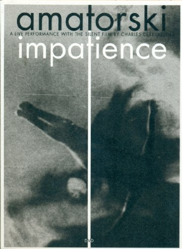 Impatience - Amatorski Score - New DVD