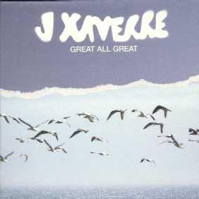 J. Xaverre - Great All Great - Used Vinyl Record 12"