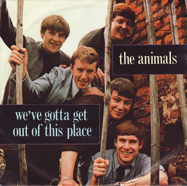Animals - We've Gotta Get Out Of This Place - Used Vinyl Record 7"