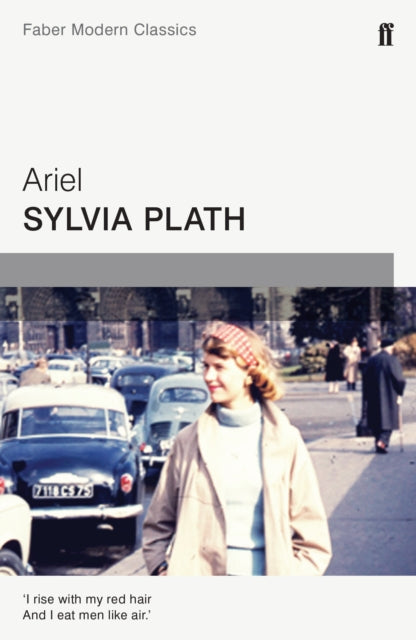 Sylvia Plath - Ariel : Faber Modern Classics - Paperback