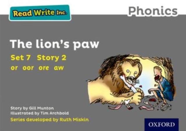 Gill Munton - Read Write Inc. Phonics: The Lion's Paw (Grey Set 7