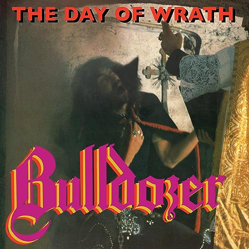 Bulldozer - The Day Of Wrath LP Yellow w/Hot Pink Sp RELEASE DATE 15/09
