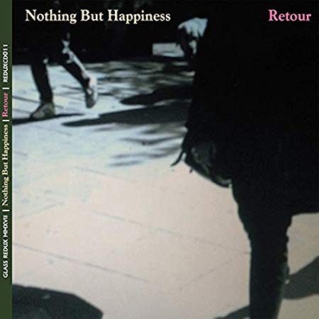 Nothing But Happines - Retour - CD