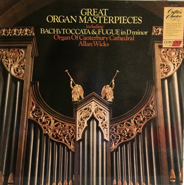 Allan Wicks - Great Organ Masterpieces (Including Bach's Toccata & F