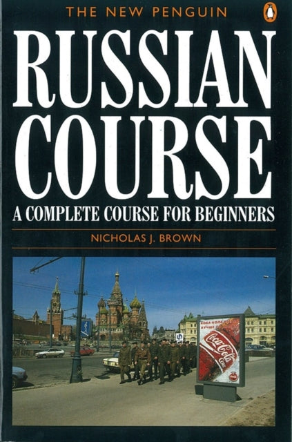 Nicholas J. Brown - New Penguin Russian Course - Paperback