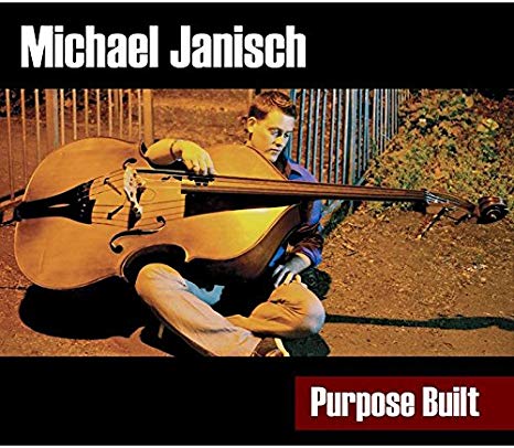 Michael Janisch - Purpose Built - CD