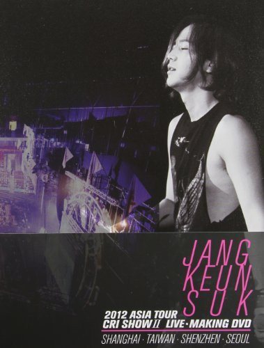 KEUN SUK - 2012 ASIA TOUR: CRI SHOW 2 - New DVD