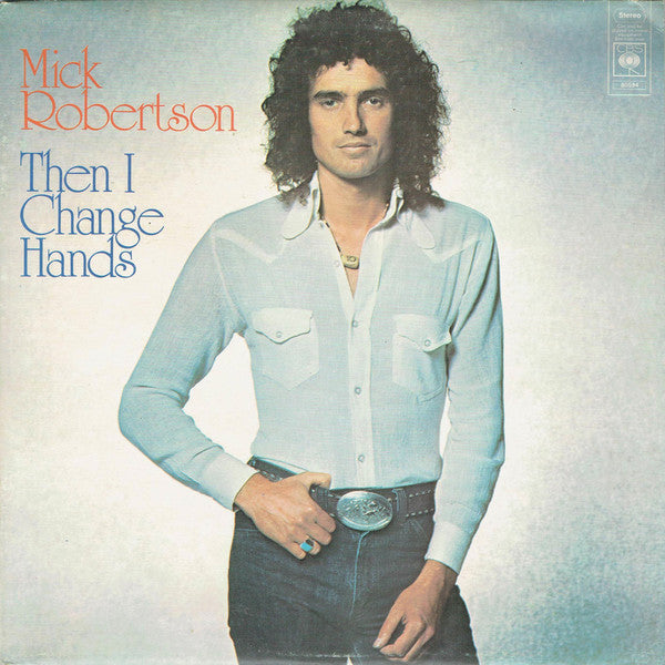 Mick Robertson - n I Change Hands - Used Vinyl Record