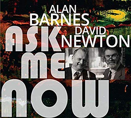 Alan Barnes & David - Ask Me Now - New CD