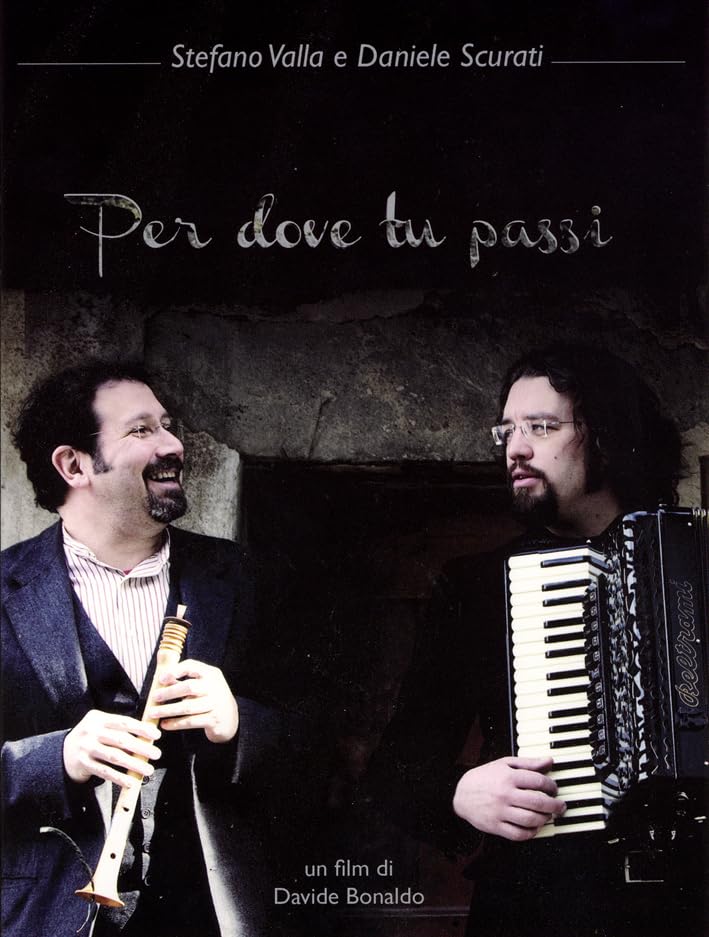 Per Dove Tu Passi - New DVD