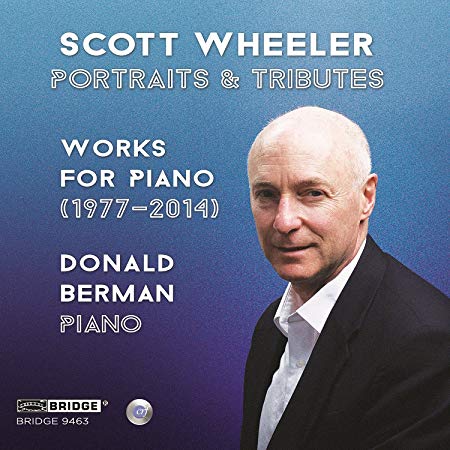 Scott Wheeler - Portraits & Tributes (Works For Piano (1977-2014)) - CD