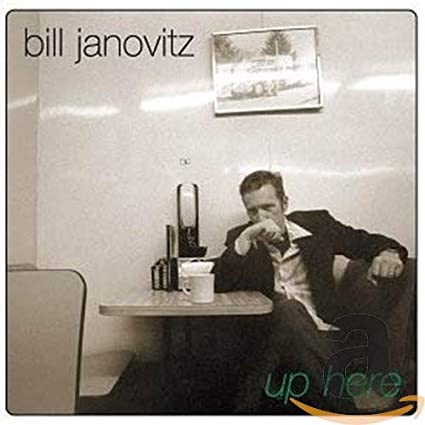 BILL JANOVITZ - UP HERE - CD
