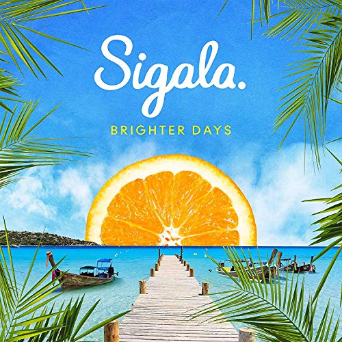 Sigala - Brighter Days - CD