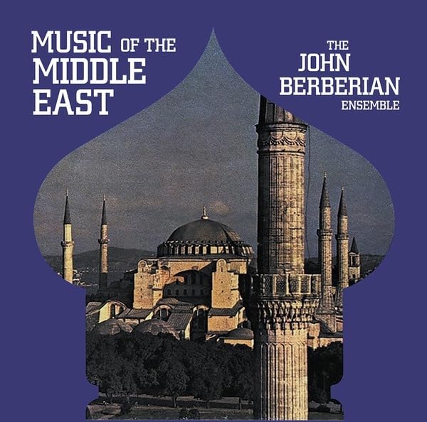 JOHN BERBERIAN ENSEM - Music Of The Middle East - Vinyl Record