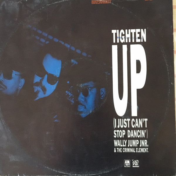 Wally Jump Jr & The - Tighten Up (I Just Can't Stop Dancin') - Used V
