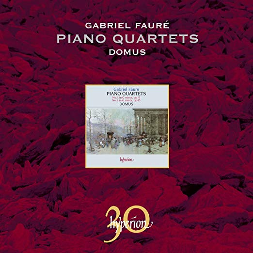 Gabriel Faure - Piano Quartets (No.1 In C Minor, Op 15 / No.2 In G Min