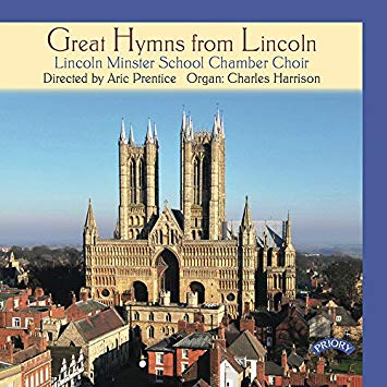 Lincoln Minster Scho - Great Hymns from Lincoln - CD