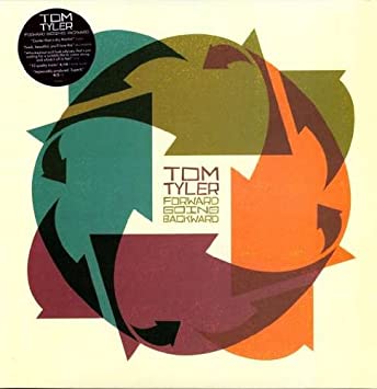 Tom Tyler - Forward Going Backward - Vinyl Record VINYL
