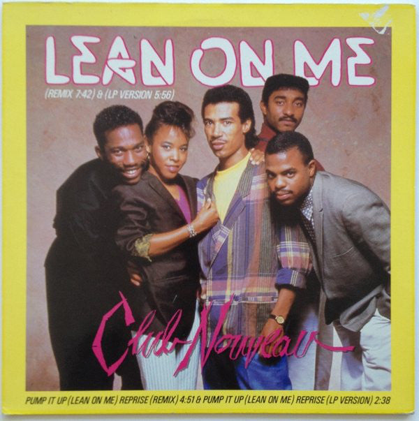 Club Nouveau - Lean On Me - Used Vinyl Record 12"