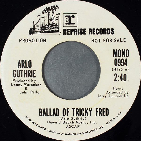 Arlo Guthrie - Ballad Of Tricky Fred - Used Vinyl Record 7"