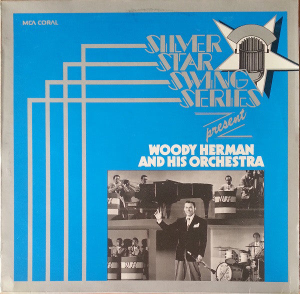 Woody Herman And His - Silver Star Swing Series Present - Used Vinyl