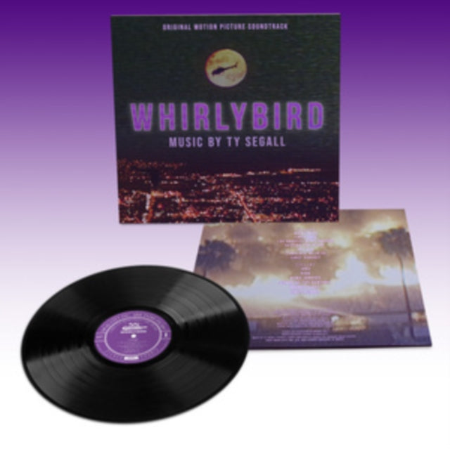 TY SEGALL - WHIRLYBIRD (ORIGINAL MOTION PICTURE SOUNDTRACK - Vinyl Rec