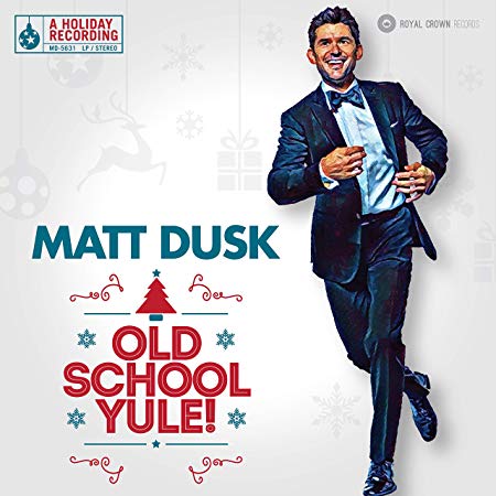 Matt Dusk - Old School Yule! - CD
