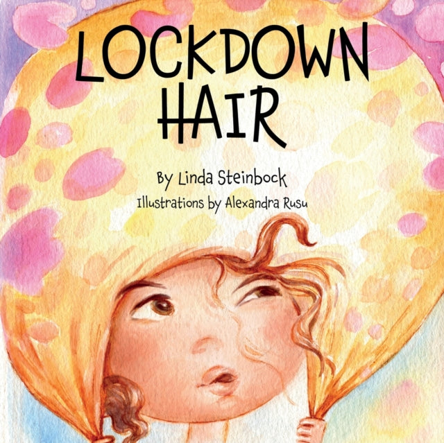 Linda Steinbock - Lockdown Hair - New Paperback