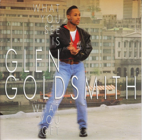 Glen Goldsmith - What You See Is What You Get - Used Vinyl Record 7"