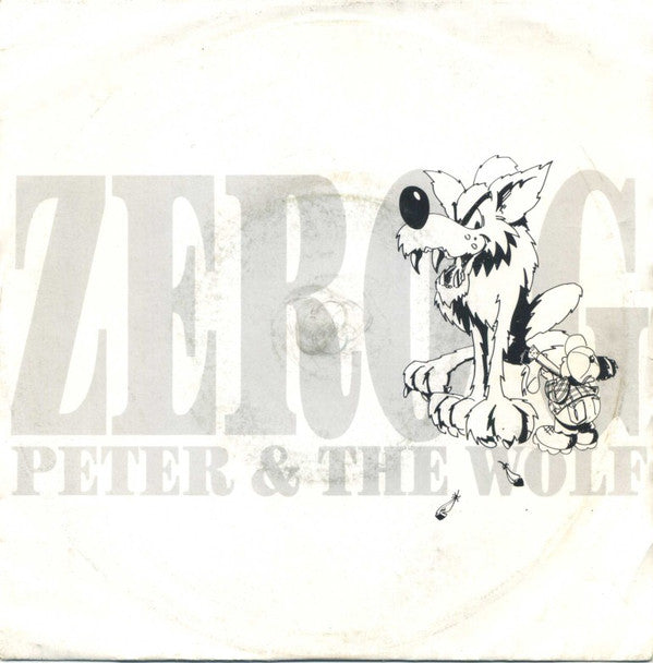 Zero G - Peter & The Wolf - Used Vinyl Record 7"