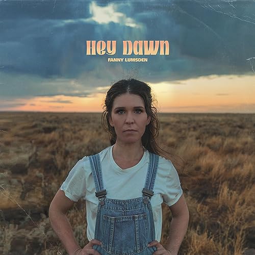 FANNY LUMSDEN - HEY DAWN - Vinyl Record