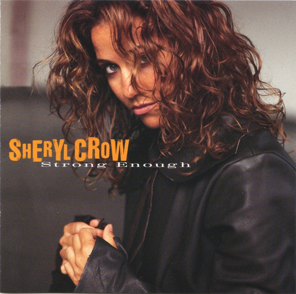 Sheryl Crow - Strong Enough - Used CD