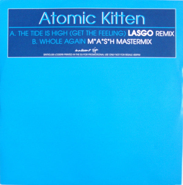 Atomic Kitten - Tide Is High (Get The Feeling) - Used Vinyl R