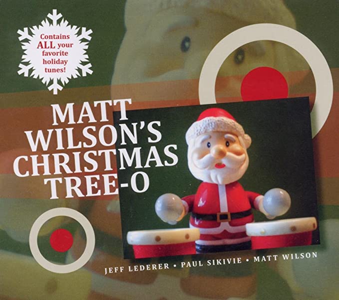 WILSON MATT - MATT WILSONS CHRISTMAS TREE-O - CD