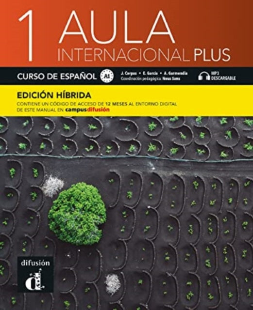 Agustin Garmendia - Aula internacional Plus 1 - Edicion hibrida - Libr