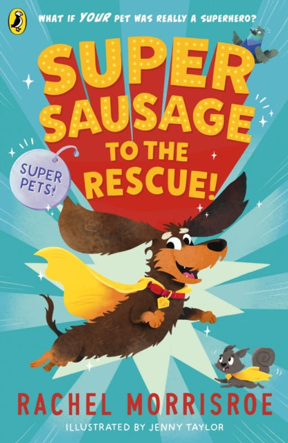 Rachel Morrisroe - Supersausage to the rescue! - Paperback