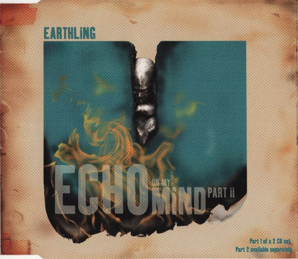 Earthling - Echo On My Mind Part II - Used CD
