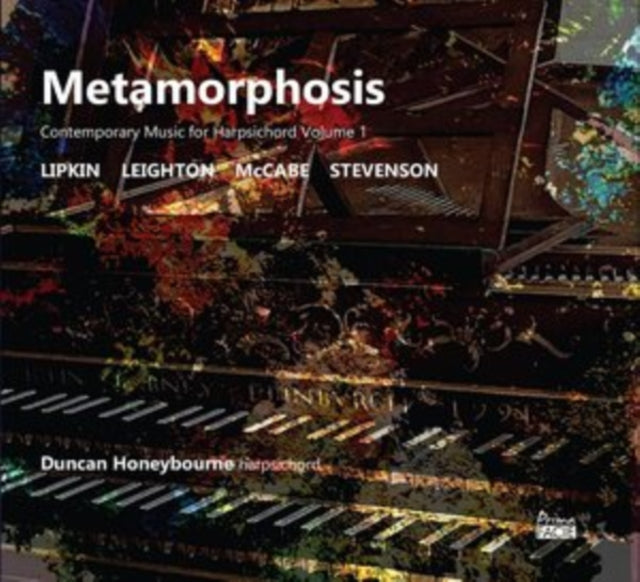 Duncan Honeybourne - Metamorphosis: Contemporary Music for Harpsichord