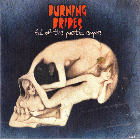 Burning Brides - Fall Of The Plastic Empire - Used CD