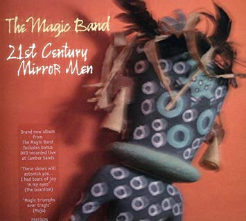 Magic Band - 21st Century Mirror Men - CD