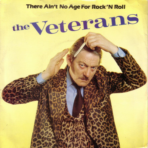 Veterans - re Ain't No Age For Rock 'n' Roll - Used Vinyl Record 7"