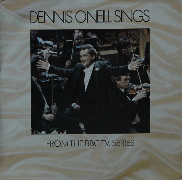 Dennis O'Neill - Sings - Used Vinyl Record