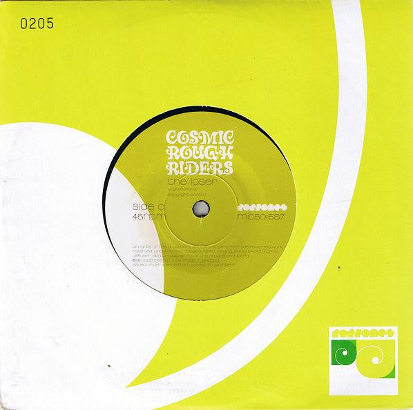 Cosmic Rough Riders - Loser / The Pain Inside - Used Vinyl Record 7"