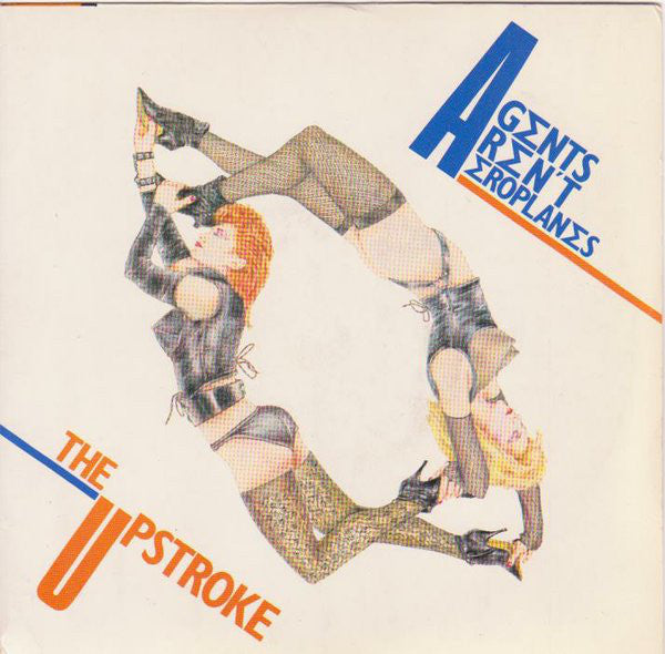 Agents Aren't Aeropl - Upstroke - Used Vinyl Record 7"