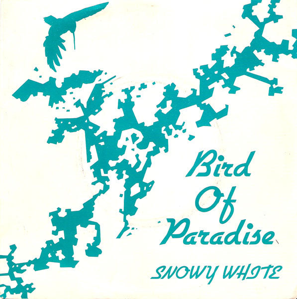 Snowy White - Bird Of Paradise - Used Vinyl Record 7"