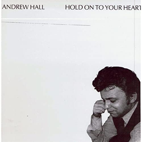 Andrew Hall - Hold On To Your Heart - Used Vinyl Record