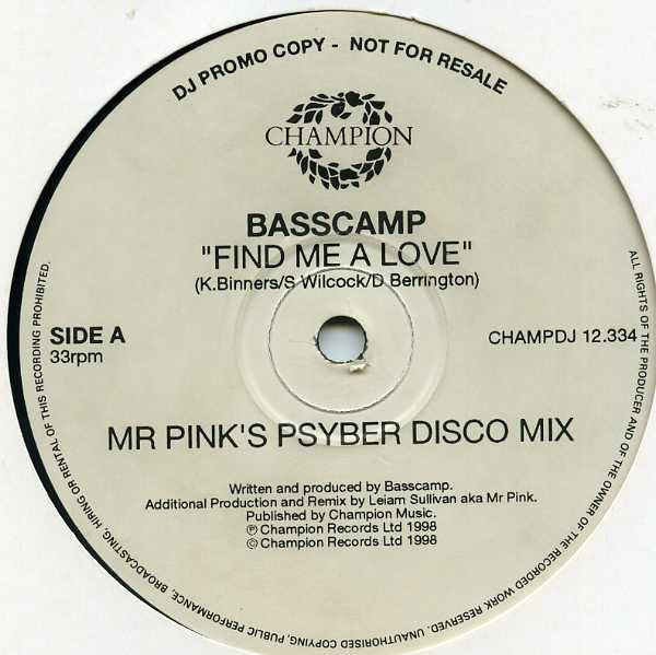 Basscamp - Find Me A Love - Used Vinyl Record 12"
